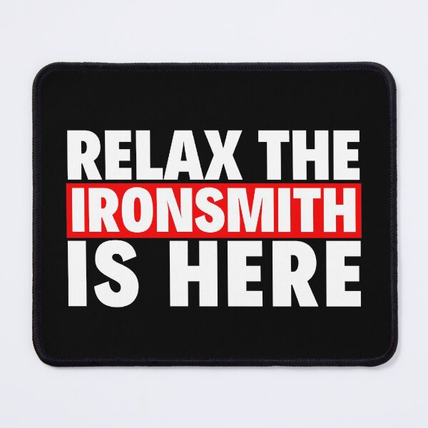 Item preview, relax the ironsmith is here designed and sold by T-shirtgallery.