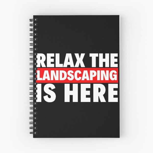 Item preview, relax the landscaping is here designed and sold by T-shirtgallery.