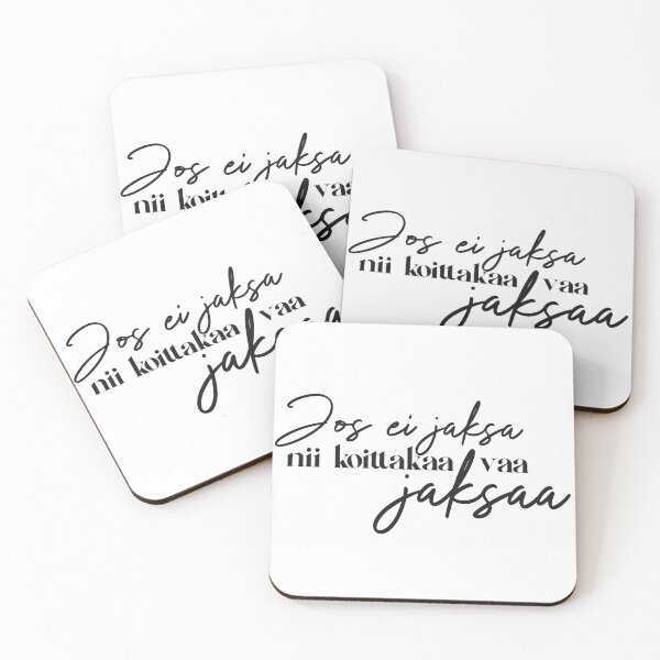 Item preview, Jos ei jaksa nii koittakaa vaa jaksaa designed and sold by Vilmaesthetics.