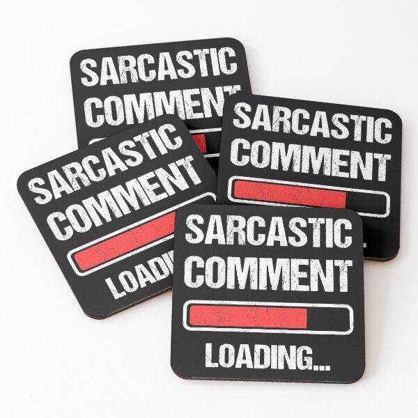 Item preview, Sarcastic Comment Loading I designed and sold by Lemon Pepper.