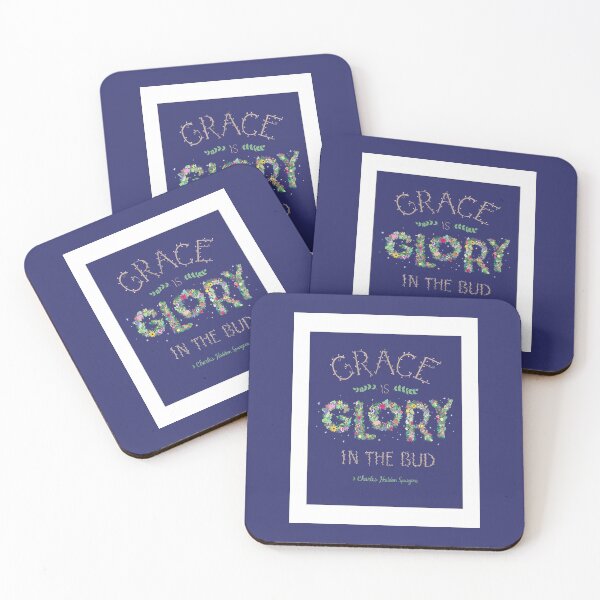 Item preview, Grace Is Glory in the Bud - Spurgeon designed and sold by Christine Philbrick.