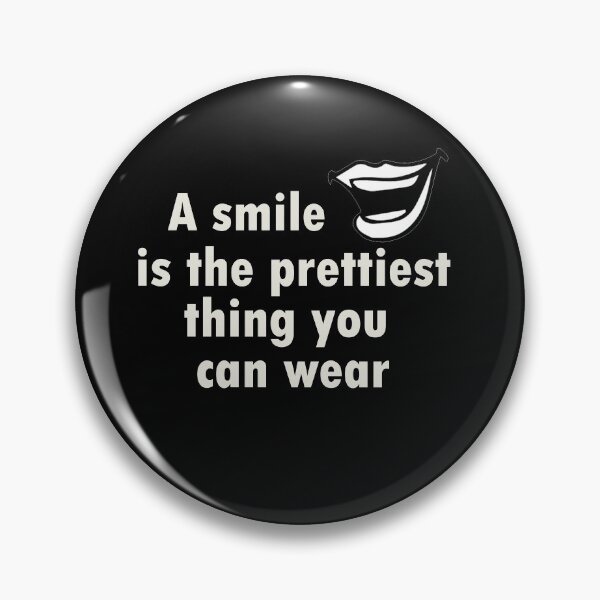 Item preview, A smile is the prettiest thing you can wear. designed and sold by ouhaga.
