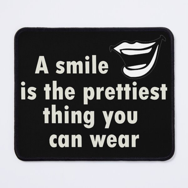Item preview, A smile is the prettiest thing you can wear. designed and sold by ouhaga.
