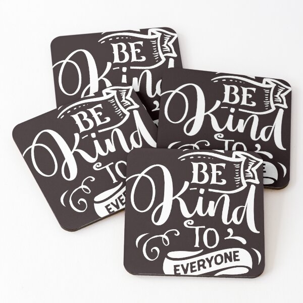 Item preview, Be Kind To Everyone designed and sold by RED FIR.