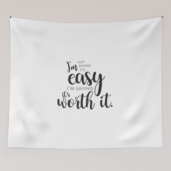 Item preview, It's Worth It designed and sold by Designs111.
