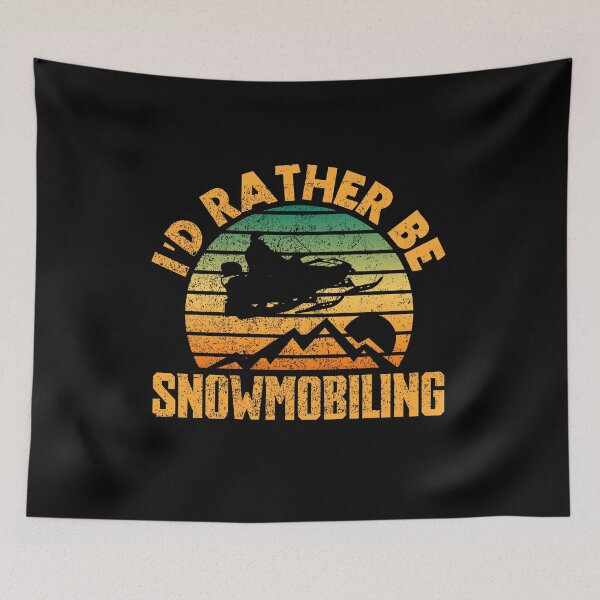 Item preview, I'd rather be snowmobiling designed and sold by FurioInc.
