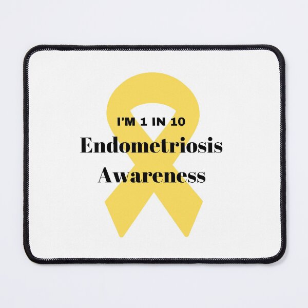 Item preview, Endometriosis awareness | 1 in 10 designed and sold by Beautyqueens Beautys.