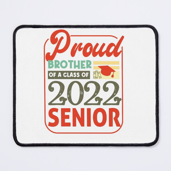 Item preview, Proud brother Of A Class Of 2022 Senior, Class Of 2022 Shirt Designs designed and sold by Amirebdesign.