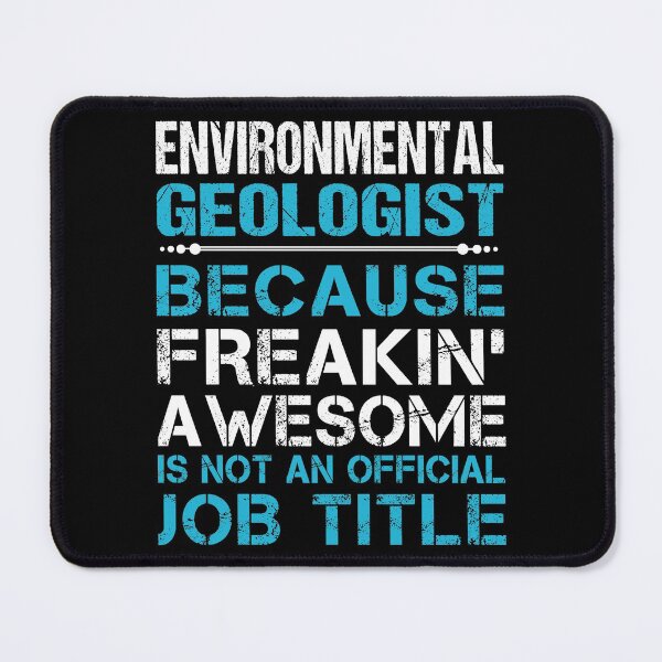 Item preview, Environmental Geologist T Shirt - Freaking Awesome Job Gift Item Tee designed and sold by oetate4774.