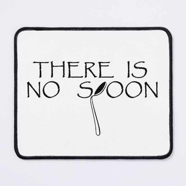 Item preview, There is no spoon - done in black for all lighter background colours designed and sold by PunkyCat.
