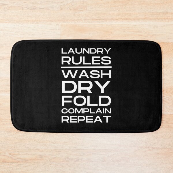 Item preview, Laundry Rules: Wash, dry, fold, complain, repeat designed and sold by Caregiverology.