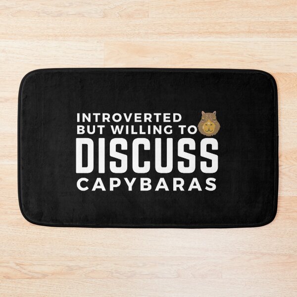 Item preview, Introverted but willing to discuss capybaras, funny capybara, cute hamster  designed and sold by oufa.