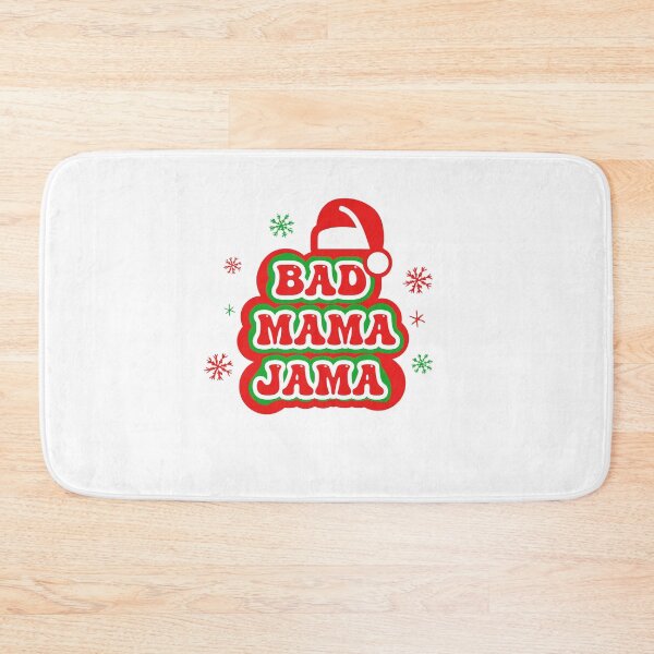 Item preview, Bad Mama Jama Christmas designed and sold by heavyweights.