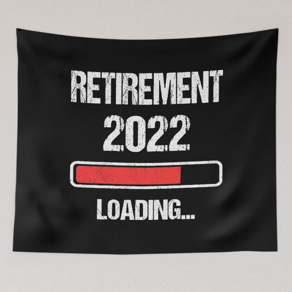 Item preview, Retirement 2022 Loading I designed and sold by Lemon Pepper.