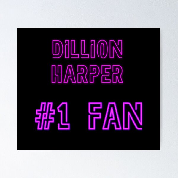 Item preview, Dillion Harper #1 fan designed and sold by 2Girls1Shirt.