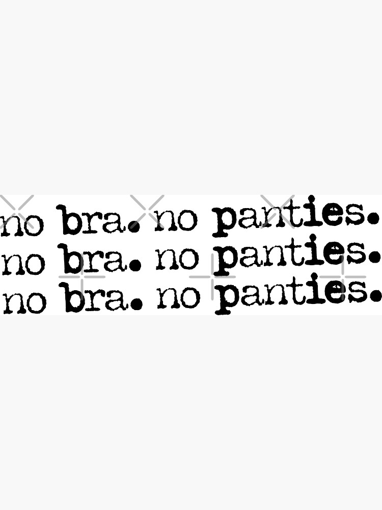 Bra Panty Quotes