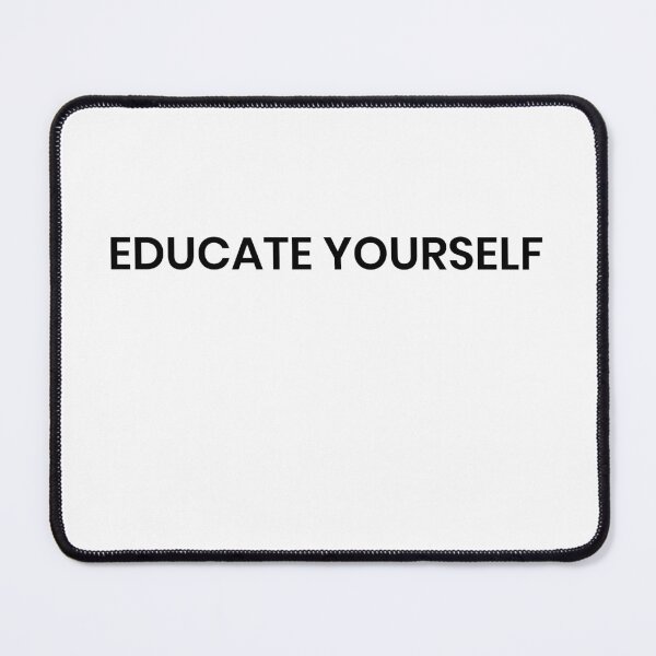 Item preview, Educate yourself designed and sold by Castle Of Dreams.