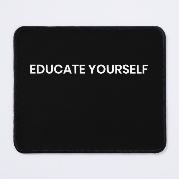 Item preview, Educate yourself designed and sold by Castle Of Dreams.