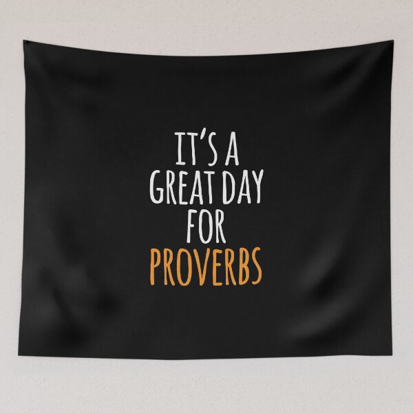Item preview, It's a Great Day for Proverbs designed and sold by kindxinn.