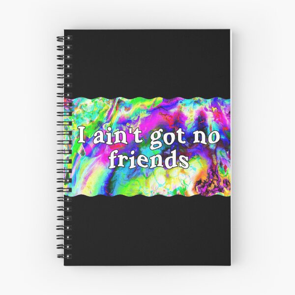 Item preview, Copy of i ain't got no friends cupcakke quotes designed and sold by nasani.