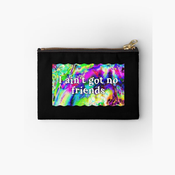 Item preview, Copy of i ain't got no friends cupcakke quotes designed and sold by nasani.