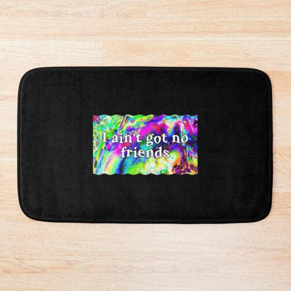 Item preview, Copy of i ain't got no friends cupcakke quotes designed and sold by nasani.