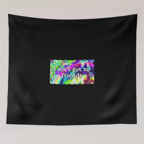 Item preview, Copy of i ain't got no friends cupcakke quotes designed and sold by nasani.