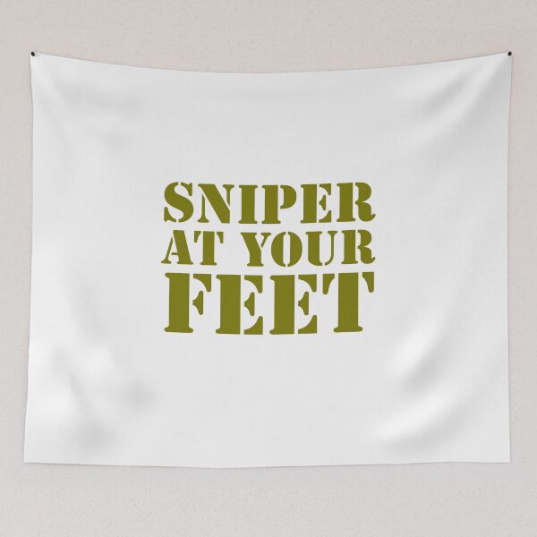 Item preview, SNIPER AT YOUR FEET - SNIPER LIFE - DANGER - WAR  designed and sold by Tropical Blood.