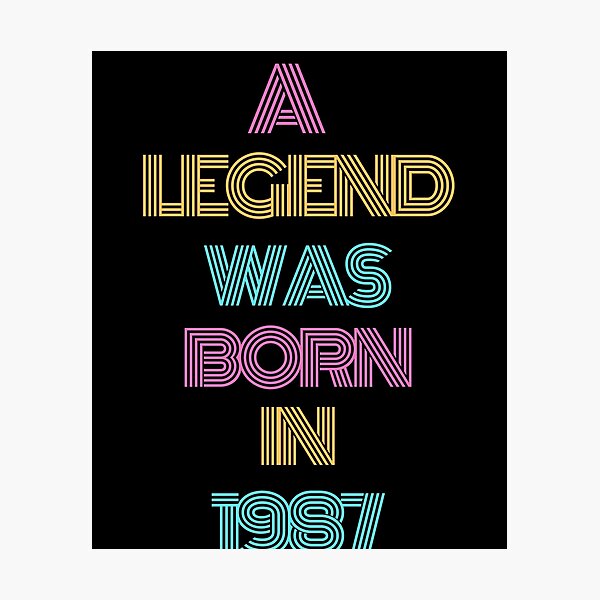 Item preview, Retro A legend was Born in 1987 gifts designed and sold by fra02.