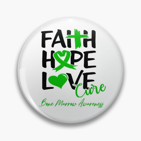 Item preview, Faith Hope Love Cure Bone Marrow Awareness designed and sold by Grooffos.