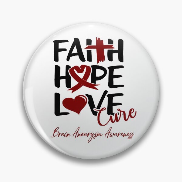 Item preview, Faith Hope Love Cure Brain Aneurysm Awareness designed and sold by Grooffos.
