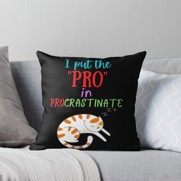 Item preview, I put the pro in procrastinate designed and sold by Scribblehound.