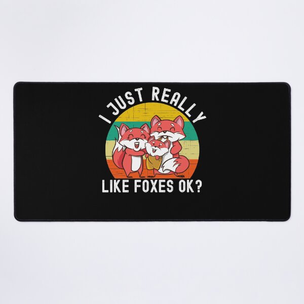 Item preview, I Just Really Like Foxes Ok Fox Lover designed and sold by Club7Studios.