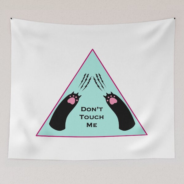 Item preview, Don’t Touch Me designed and sold by LunaCatCo.