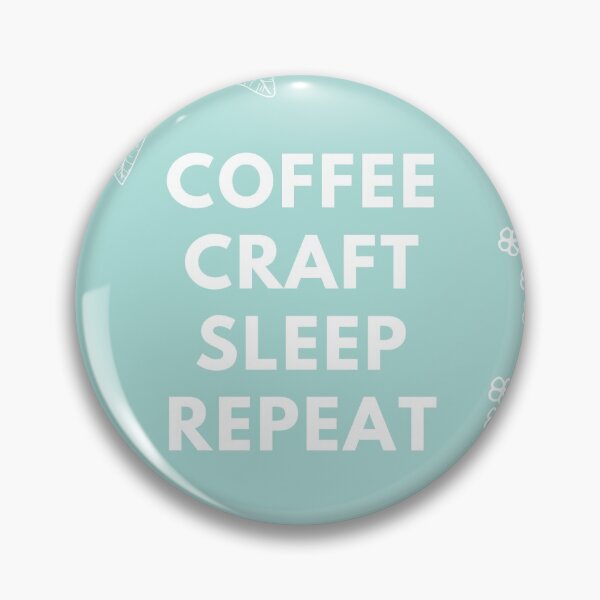 Item preview, Craft Room Decor Coffee, Craft, Sleep, Repeat designed and sold by OByD.