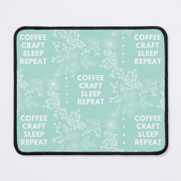 Item preview, Craft Room Decor Coffee, Craft, Sleep, Repeat designed and sold by OByD.