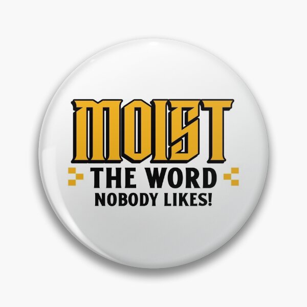 Item preview, Moist - The Word Nobody Likes Lightweight Sweatshirt  designed and sold by henes88.