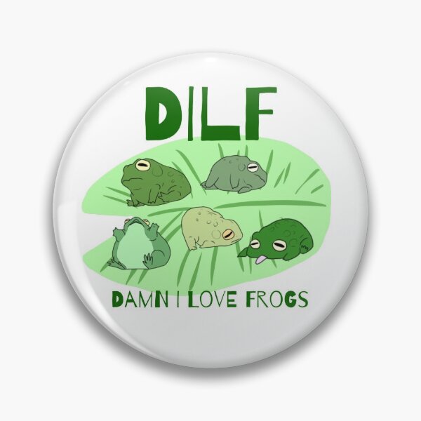Item preview, DILF Damn I Love Frogs designed and sold by Matthew Coryell.