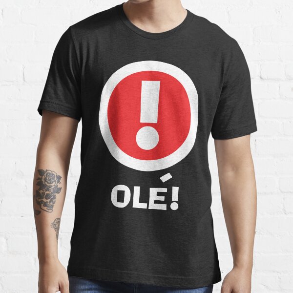 OLE! Essential T-Shirt
