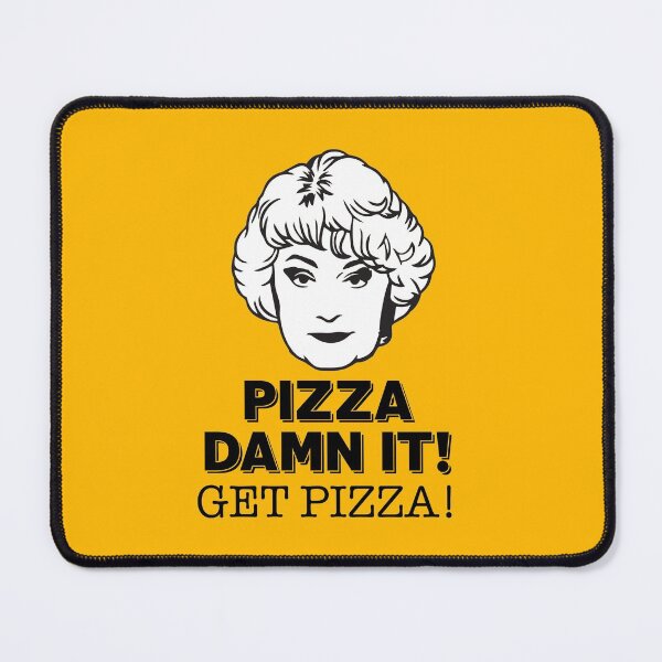 Item preview, Dorothy Zbornak: Pizza, Dammit! Get Pizza! (the Golden Girls) designed and sold by catalystdesign.