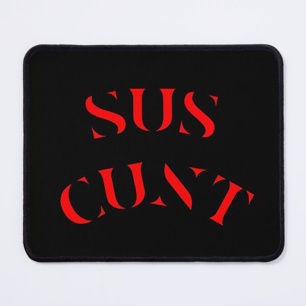 Item preview, Sus cunt designed and sold by TheDunnydoor.