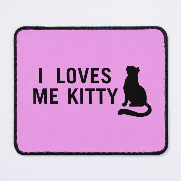 Item preview, Karen Walker: I Loves Me Kitty designed and sold by catalystdesign.