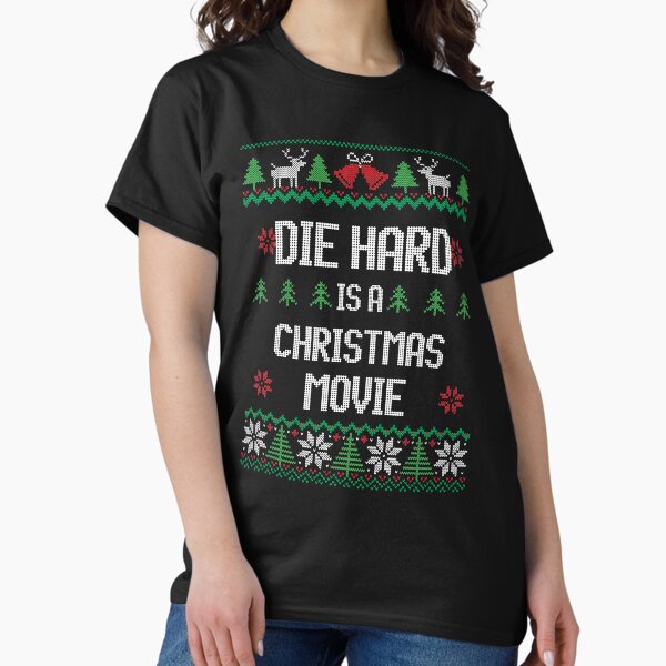 Item preview, Die Hard is a Christmas Movie designed and sold by Primotees.