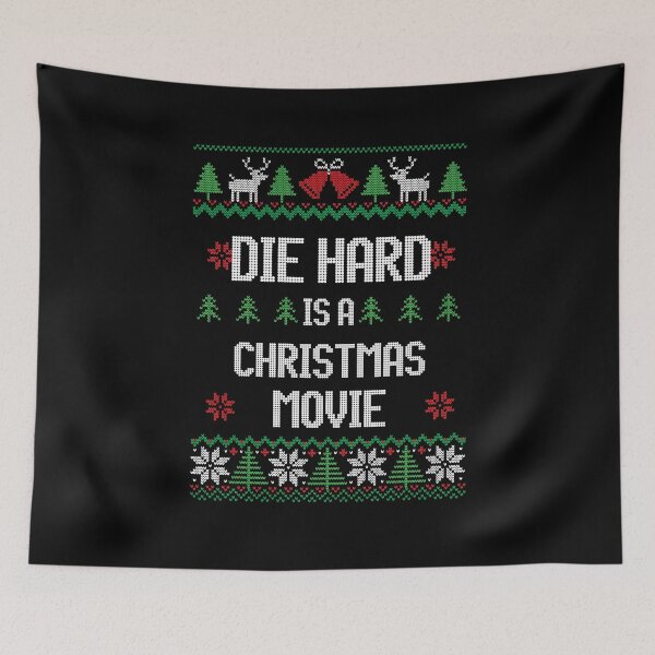 Item preview, Die Hard is a Christmas Movie designed and sold by Primotees.