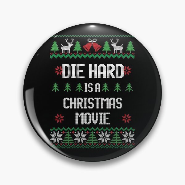 Item preview, Die Hard is a Christmas Movie designed and sold by Primotees.