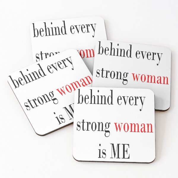 Item preview,  behind every strong woman is ME designed and sold by youssef baala.