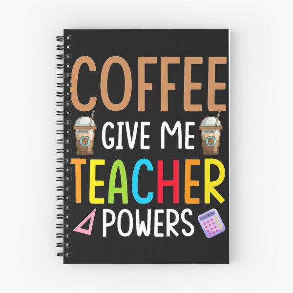 Item preview, Coffee Gives Teacher Powers designed and sold by StarcyWol.
