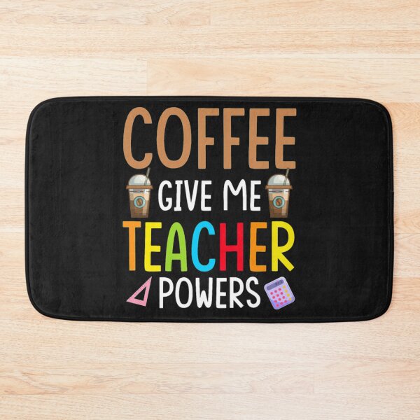 Item preview, Coffee Gives Teacher Powers designed and sold by StarcyWol.