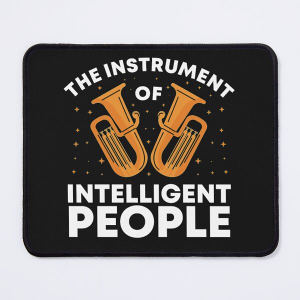 Item preview, Tuba music for intelligent people designed and sold by StarcyWol.