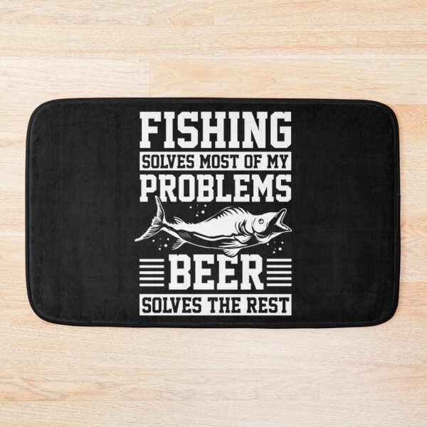 Item preview, Fishing Beer Solves designed and sold by StarcyWol.